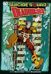 SUICIDE SQUAD: DEADSHOT