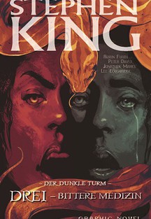 Stephen King "Der Dunkle Turm" Band 15 - Bittere Medizin