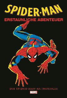 SPIDER-MAN: ERSTAUNLICHE ABENTEUER - DIE SPIDER-MAN ANTHOLOGIE