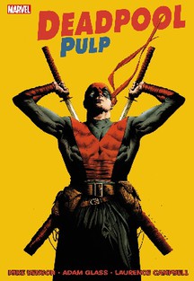 DEADPOOL PULP