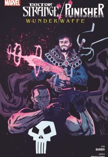 DOCTOR STRANGE/PUNISHER: WUNDERWAFFE
