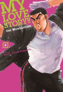 MY LOVE STORY!! ORE MONOGATARI 8