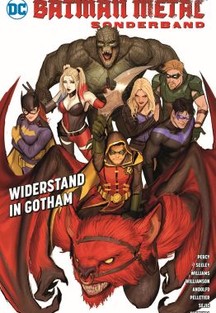 BATMAN METAL SONDERBAND: WIDERSTAND IN GOTHAM