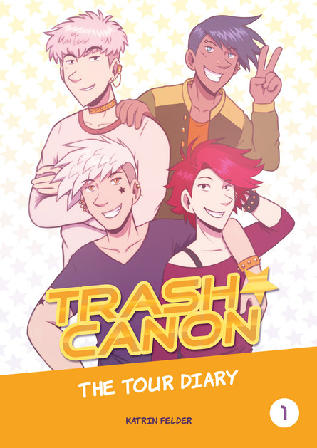 TRASH CANON - The Tour Diary - Band 1