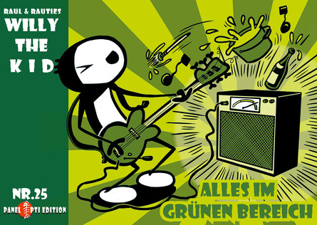 WILLY THE KID ALLES IM GRÜNEN BEREICH
