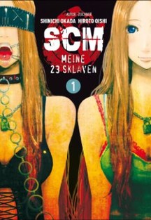 SCM - MEINE 23 SKLAVEN 1