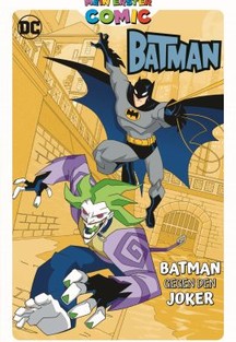 Mein Erster Comic: Batman gegen den Joker