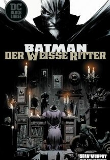 BATMAN: Der weisse Ritter