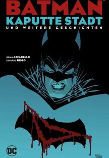 BATMAN: Kaputte Stadt und weitere Geschichten