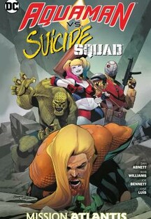 AQUAMAN vs. SUICIDE SQUAD: Mission Atlantis