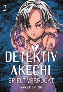 Detektiv Akechi spielt verrückt 2