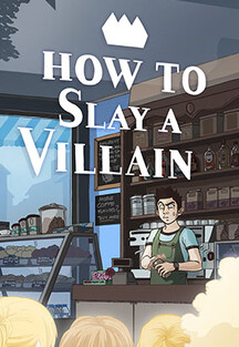 How to slay a villain