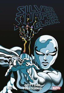 Silver Surfer: Black - Gott der Finsternis