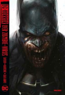 DC-Horror: Der Zombie-Virus