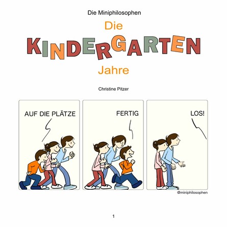 Die Miniphilosophen:  Die Kindergartenjahre