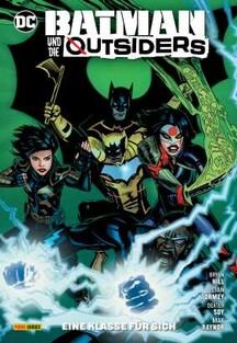 Batman und die Outsiders 2 - Eine Klasse für sich