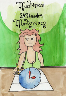 Martinas 24 Stunden Martyrium