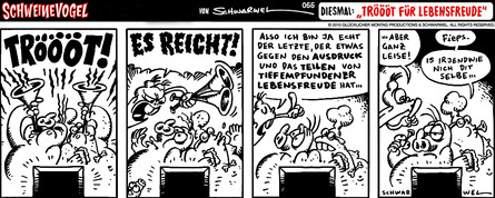 Schweinevogel "Tröööt für Lebensfreude"