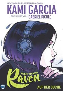 Teen Titans - Raven - Auf der Suche