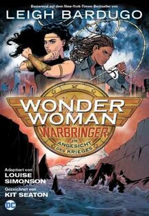 Wonder Woman - Warbringer - Im Angesicht des Krieges