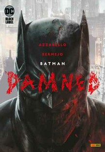 Batman - Damned (Sammelband)