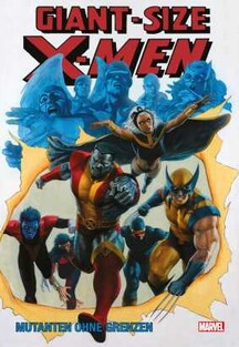 Giant-Size X-Men - Mutanten ohne Grenzen