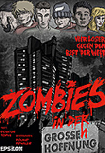 Zombies in der großen Hoffnung