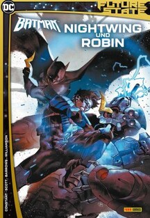 Future State - Batman Sonderband 1 - Nightwing & Robin