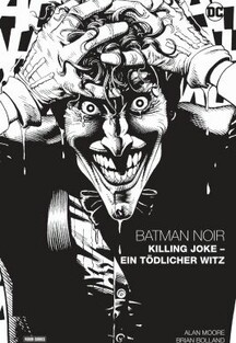 Batman Noir - Killing Joke - Ein tödlicher Witz 