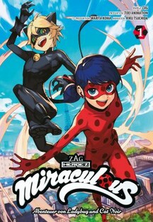 Miraculous - Abenteuer von Ladybug und Cat Noir 1 (Manga)