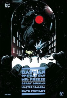 Batman - One Bad Day - Mr. Freeze