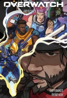 Overwatch - Frisches Blut