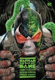 Batman - One Bad Day - Bane
