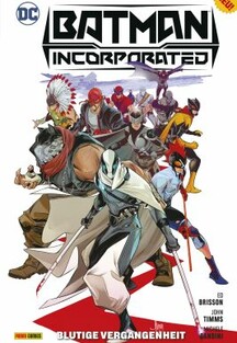 Batman Incorporated 1 - Blutige Vergangenheit