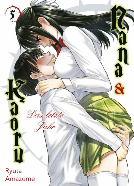 Nana & Karou - Das letzte Jahr 5