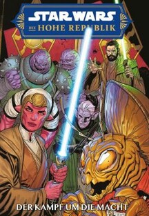 Star Wars - Die Hohe Republik - Der Kampf um die Macht