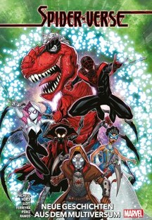 Spider-Verse - Neue Geschichten aus dem Multiversum