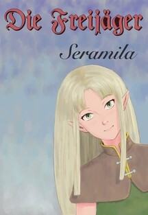 Die Freijäger - Seramila