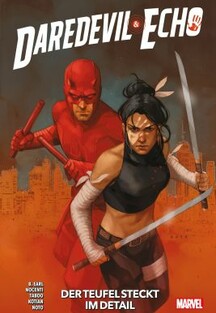 Daredevil & Echo - Der Teufel steckt im Detail
