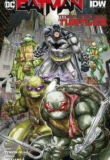 Batman/Teenage Mutant Ninja Turtles