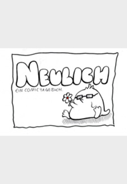 Neulich...