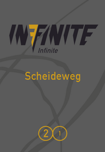 INFINITE 2 - Kapitel 1 - Scheideweg