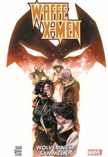 Waffe X-Men - Wolverines, sammeln!