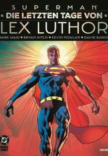 Superman - Die letzten Tage von Lex Luthor