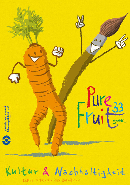 Pure Fruit #33: Kultur & Nachhaltigkeit