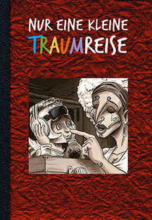 Nur eine kleine Traumreise