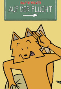 Auf der Flucht