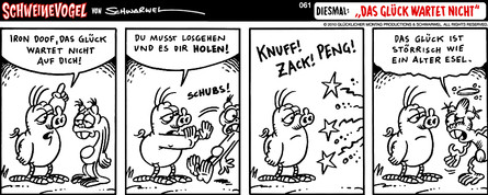 Schweinevogel 061 "Das Glück wartet nicht"