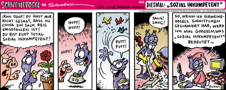 Schweinevogel 065 "Sozial inkompetent"