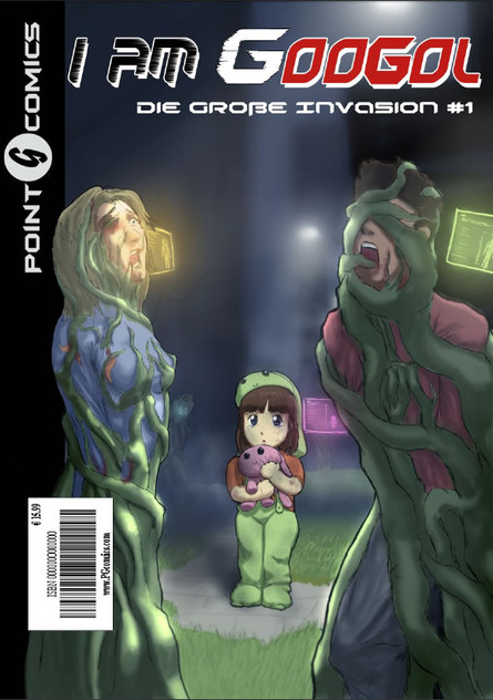 Ich bin GooGol - Die Grosse Invasion #1 (I am GooGol – The Great Invasion #1